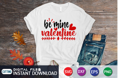 Be Mine Valentine SVG