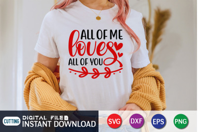 All of me Loves all of you SVG