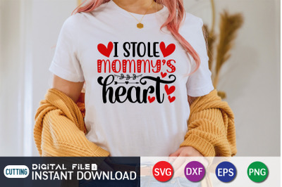 I Stole Mommys Hearts SVG