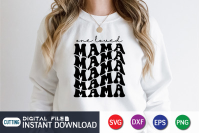 Retro One Loved Mama SVG