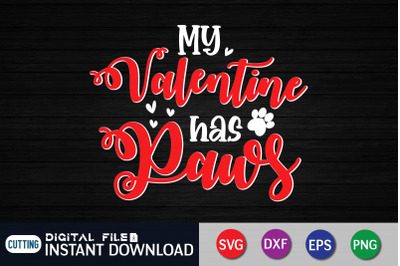 My Valentine Has Paws SVG