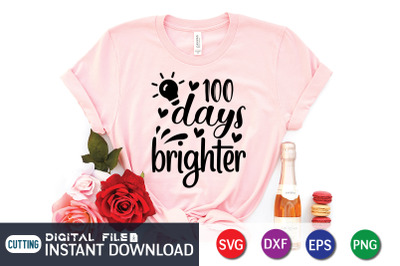 100 Days Brighter SVG