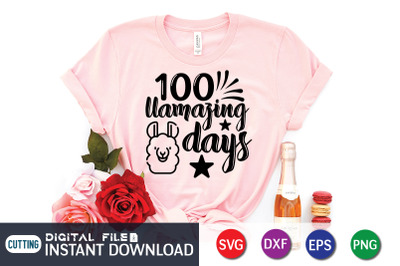 100 Llamazing Days SVG