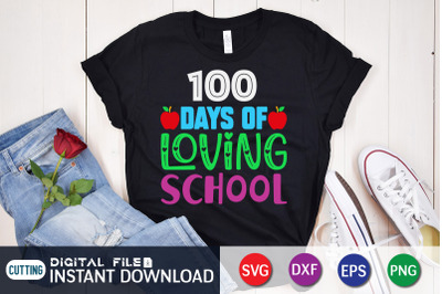 100 Days of Loving School SVG