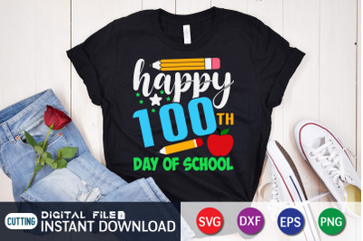 Happy 100th Day of School SVG