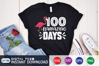 100 Flamazing Days SVG