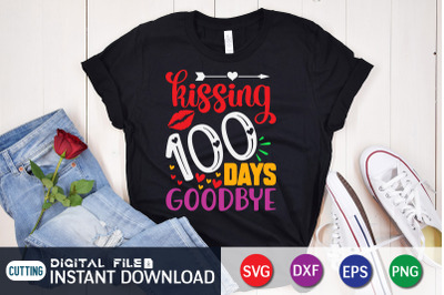 Kissing 100 Days Goodbye SVG