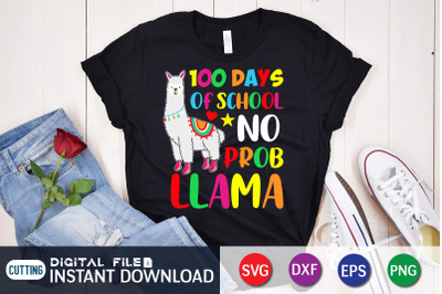 100 Days of School no Prob Llama SVG