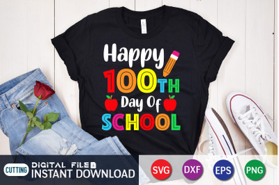 Happy 100th Day of School SVG