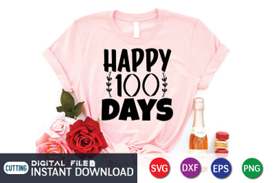 Happy 100 Days SVG