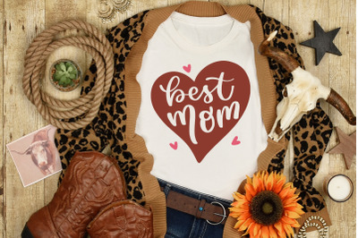 Mother&#039;s Day SVG Best Mom