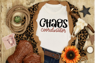 Mother&#039;s Day SVG Chaos Coordinator