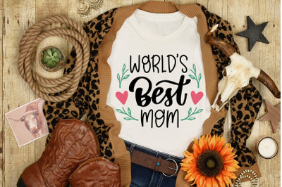 Mother&#039;s Day SVG World&#039;s Best Mom