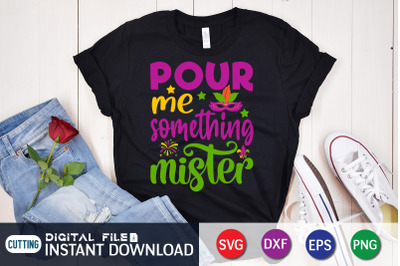 Pour me Something Mister SVG