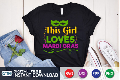 This Girl Loves Mardi Gras SVG