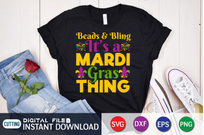 Beads &amp;amp; Bling It&amp;&23;039;s  a Mardi Gras Thing SVG