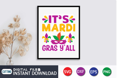 It&amp;&23;039;s Mardi Gras Y&amp;&23;039;all SVG