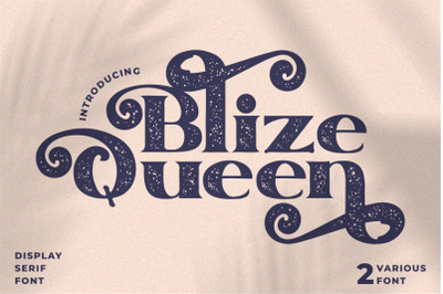 Blize Queen - Display Serif Font