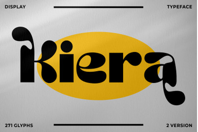 Kiera - Display Typeface Font