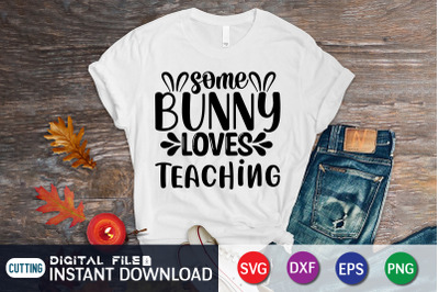 Some Bunny Loves Teaching SVG