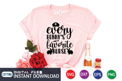 Every Bunny&amp;&23;039;s Favorite Nurse SVG