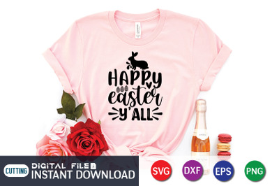 Happy Easter Y&amp;&23;039;all SVG