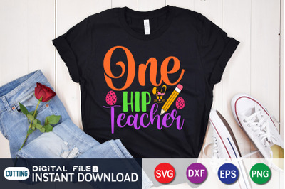 One Hip Teacher SVG