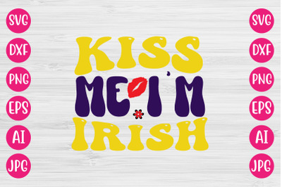 kiss me i&#039;m irish  RETRO DESIGN