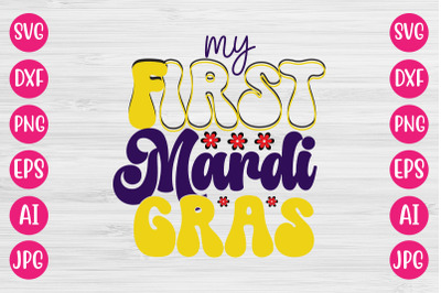 My First Mardi Gras RETRO DESIGN