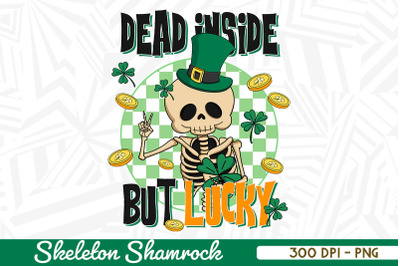 Dead Inside But Lucky Skeleton Retro