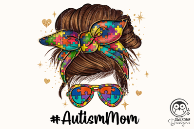 Messy Bun Autism Mom PNG Sublimation