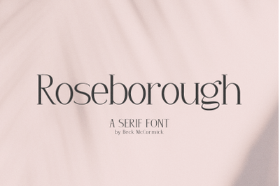 Roseborough Serif Font