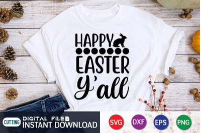 Happy Easter Y&amp;&23;039;all SVG