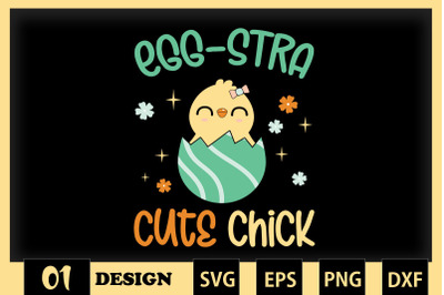 Egg-Stra Cute Chick Cute Easter Egg