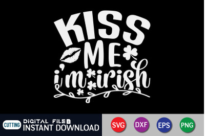 Kiss me I&amp;&23;039;m Irish SVG