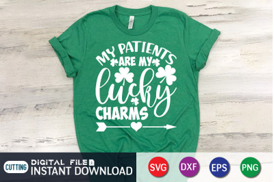 My Patients Are My Lucky Charms  SVG