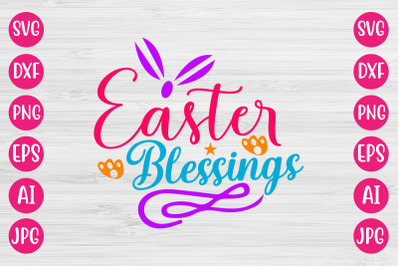 Easter Blessings SVG DESIGN