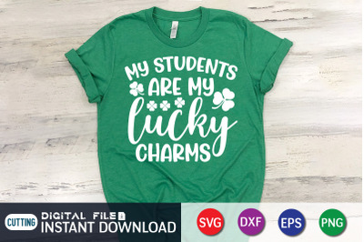 My Students Are My Lucky Charms SVG