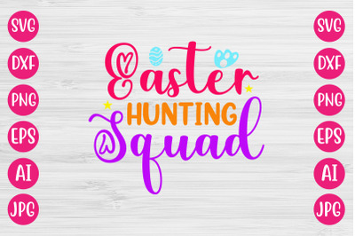 Easter Hunting Squad SVG DESIGN