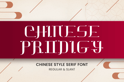 Chinese Prodigy - Chinese Style Serif
