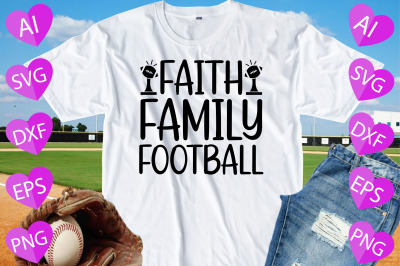 Faith Family Football Svg Cut Files