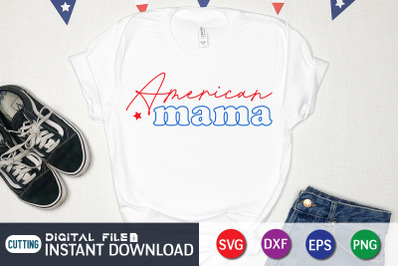 American Mama SVG