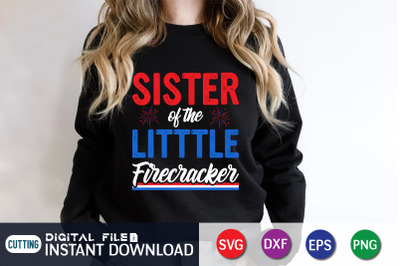 Sister of the Little Firecracker SVG