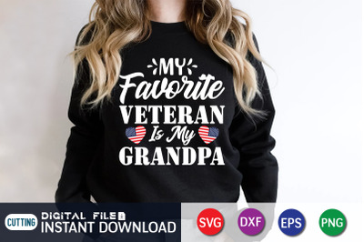 My Favorite Veteran is my Grandpa  SVG