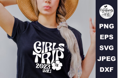 Girls trip 2023 Bali SVG