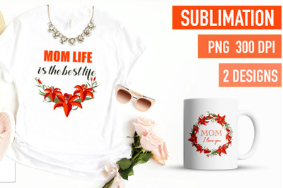 Mothers Day Sublimation Designs PNG