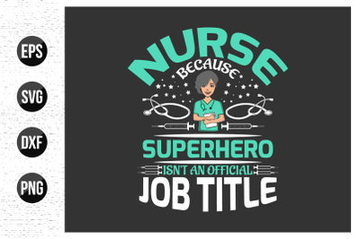 Nurse typographic slogan design vector.