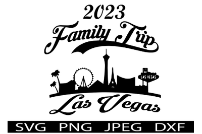 Family Trip Las Vegas Vacation 2023 SVG T-Shirt Design