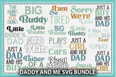 Daddy And Me Svg Bundle