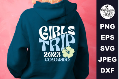 Girls trip 2023 Colorado SVG